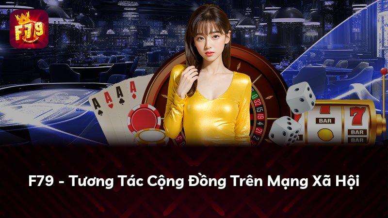 F79 - Tương Tác Cộng Đồng Trên Mạng Xã Hội