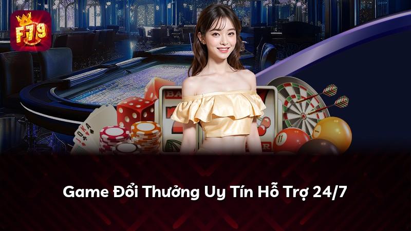 Game Đổi Thưởng Uy Tín Hỗ Trợ 24/7