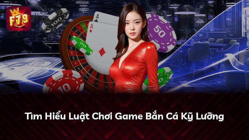 Tìm Hiểu Luật Chơi Game Bắn Cá Kỹ Lưỡng